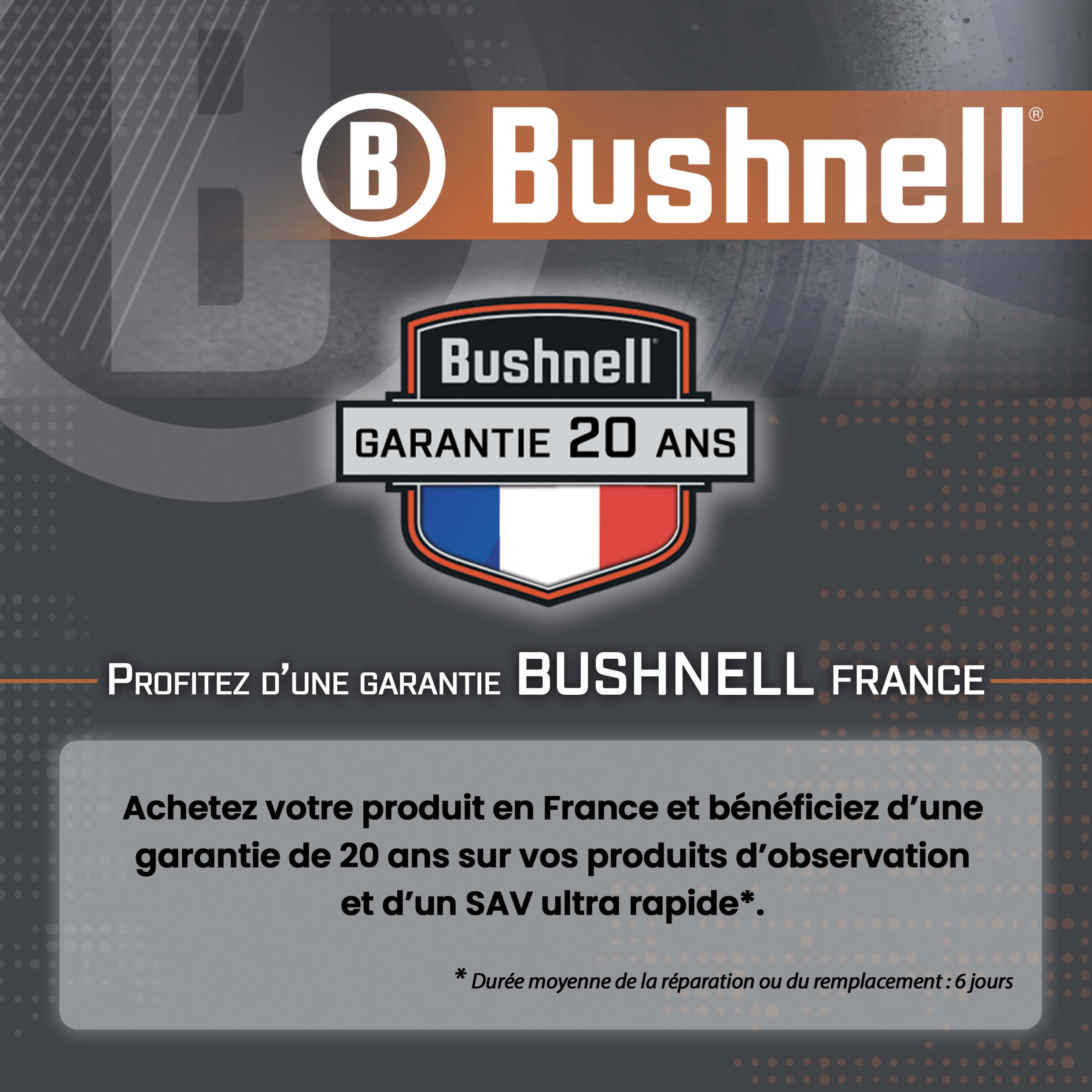 Garantie France Bushnell